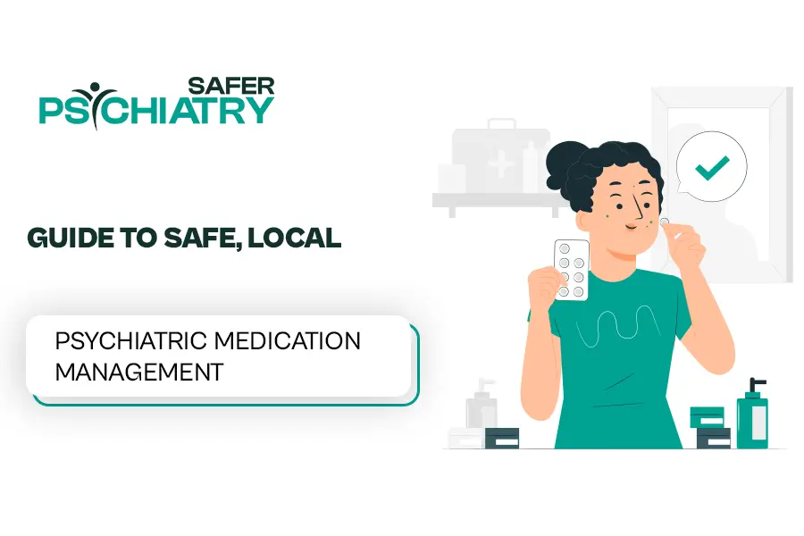 A professional women see some medicine about Psychiatric Medication Management treatment.
